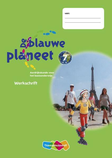 De Blauwe Planeet 7 5 ex Werkschrift - (ISBN 9789006644166)