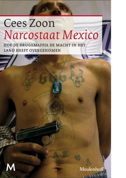 Narcostaat Mexico - Cees Zoon (ISBN 9789029087186)