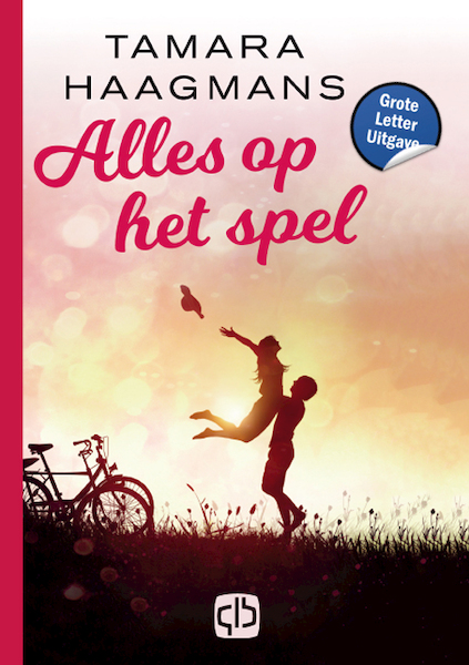 Alles op het spel - Tamara Haagmans (ISBN 9789036439701)