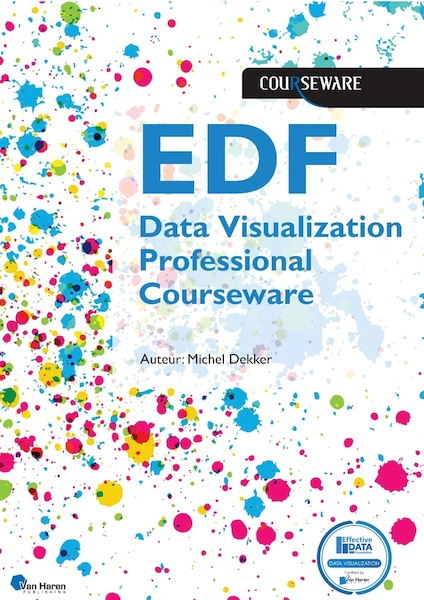 EDF Data Visualization Professional Courseware - Michel Dekker (ISBN 9789401809887)