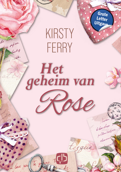 Het geheim van Rose - Grote Letter Uitgave - Kirsty Ferry (ISBN 9789036440585)