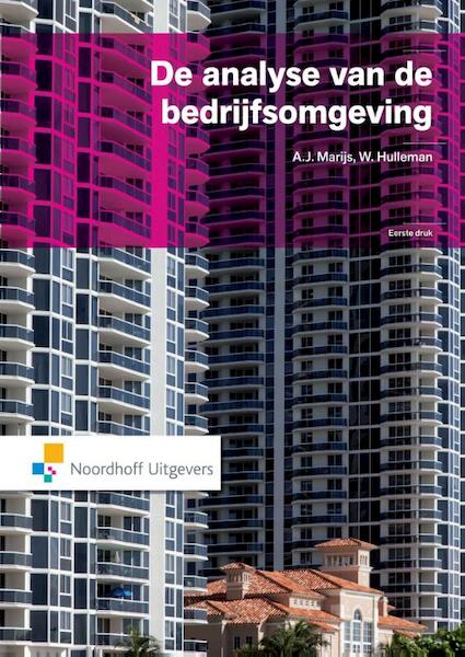 Analyse van de bedrijfsomgeving - A.J. Marijs, Wim Hulleman (ISBN 9789001852535)