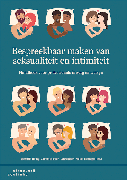 Bespreekbaar maken van seksualiteit en intimiteit - Mechtild Hoing, Janine Janssen, Anne Boer, Malou Liebregts (ISBN 9789046964248)