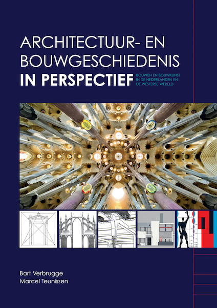 Architectuur- en bouwgeschiedenis in perspectief - Bart Verbrugge, Marcel Teunissen (ISBN 9789401803014)