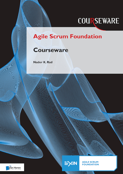 Agile Scrum Foundation Courseware - Nader K. Rad, Frank Turley (ISBN 9789401803069)
