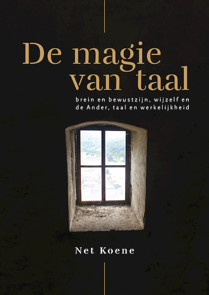 De magie van taal - Net Koene (ISBN 9789463013109)