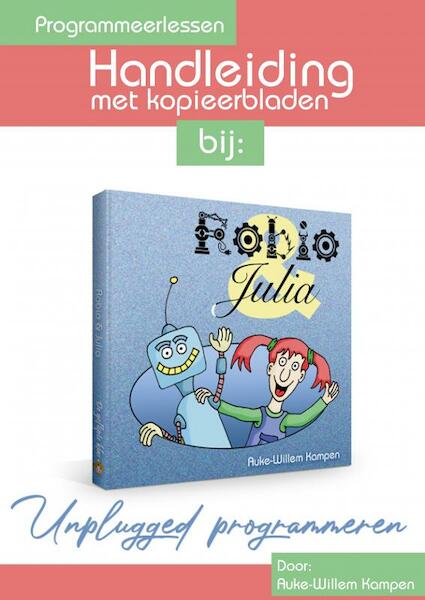 Robio & Julia - Handleiding - Auke-Willem Kampen (ISBN 9789403625478)