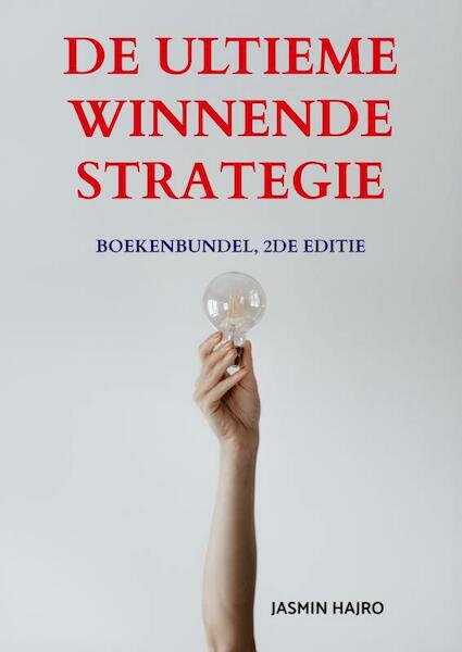 De Ultieme Winnende Strategie - Jasmin Hajro (ISBN 9789403642772)