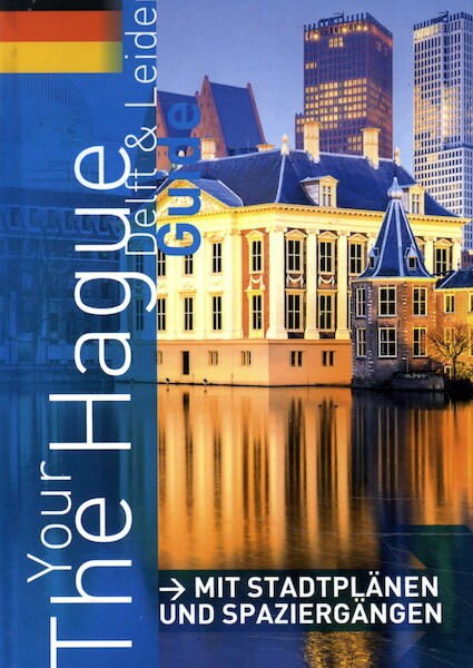 Your The Hague Guide - Leo Wellens (ISBN 9789082205572)