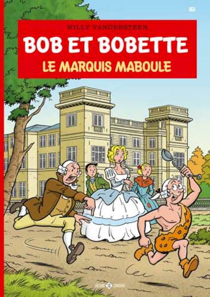 Le Marquis maboule - Willy Vandersteen, Peter van Gucht (ISBN 9789002026744)