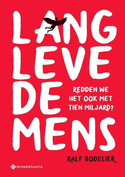 Lang leve de mens - Ralf Bodelier (ISBN 9789463710008)