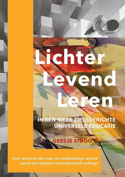 Lichter, Levend, Leren - Geesje Stroo (ISBN 9789493280397)