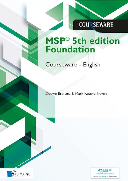 MSP® 5th edition Foundation Courseware - English - Douwe Brolsma, Mark Kouwenhoven (ISBN 9789401808187)