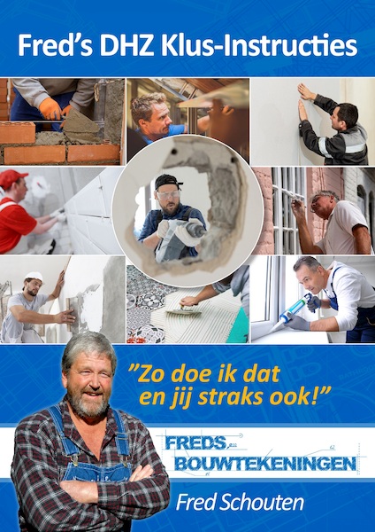 Fred's DHZ Klus-Instructies - Fred Schouten (ISBN 9789082655131)