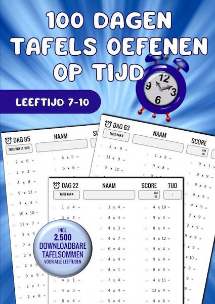 Tafels Oefenen: 100 Dagen op Tafels Oefenen op Tijd - Boeken & Meer (ISBN 9789464652932)