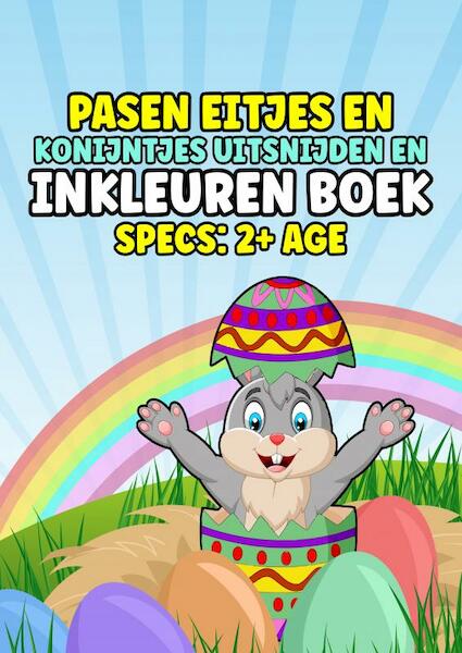 Pasen Eitjes en Konijntjes - Dhr Hugo Elena (ISBN 9789403693132)