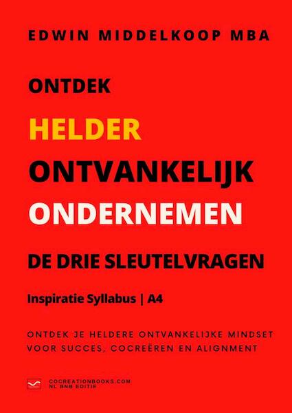 De Drie Sleutelvragen | Syllabus - Edwin MBA Middelkoop (ISBN 9789464802436)