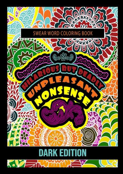 Unpleasant nonsense: Hilarious but Deadly - Hugo Elena (ISBN 9789464804966)