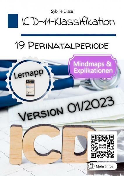 ICD-11-Klassifikation Band 19: Perinatalperiode - Sybille Disse (ISBN 9789403695402)