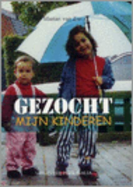 Gezocht - mijn kinderen - M. van Zon (ISBN 9789080557505)