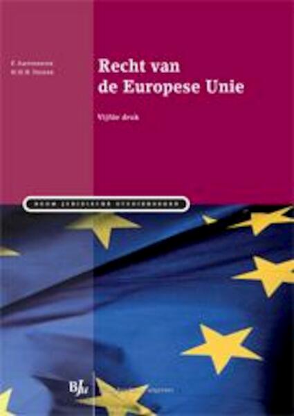 Recht van de Europese Unie - Fabian Ambtenbrink, H.H.B. Vedder (ISBN 9789089746825)