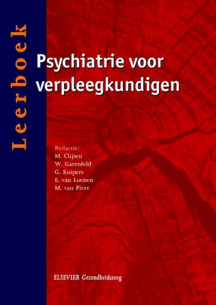 Leerboek psychiatrie voor verpleegkundigen - (ISBN 9789035236295)