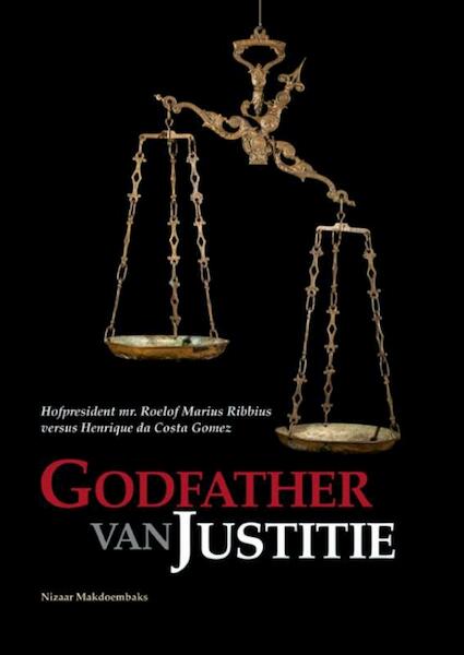 Godfather van Justitie - Nizaar Makdoembaks (ISBN 9789076286259)