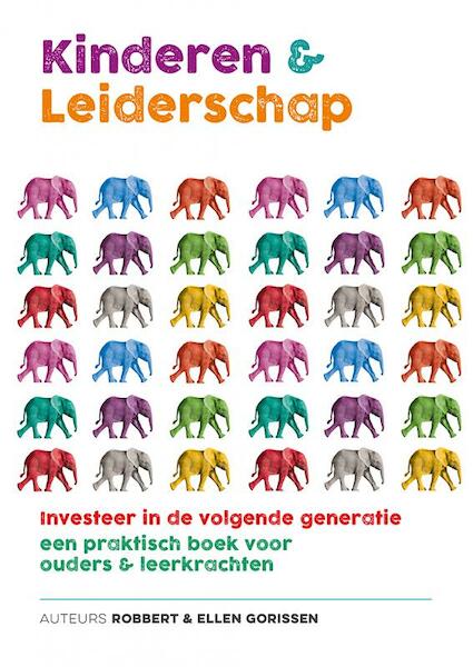Kinderen & Leiderschap - Robbert Gorissen (ISBN 9789463181174)