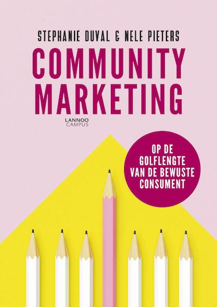 Community Marketing - Stephanie Duval, Nele Pieters (ISBN 9789401445665)