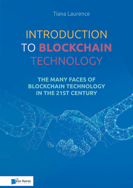 Introduction to Blockchain Technology - Tiana Laurence (ISBN 9789401805049)