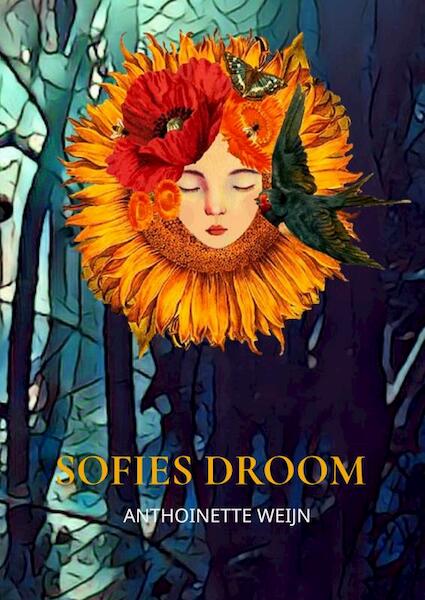 Sofies Droom - Anthoinette Weijn (ISBN 9789402126815)