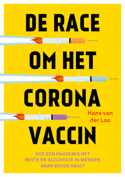 De race om het Coronavaccin - Hans van der Loo (ISBN 9789492528728)