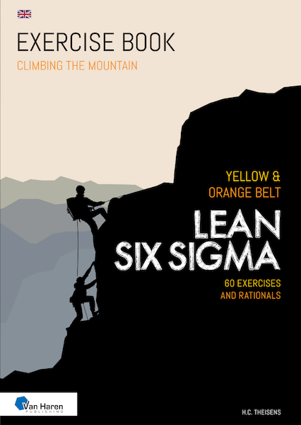 Lean Six Sigma Yellow & Orange Belt - H.C. Theisens (ISBN 9789401809801)