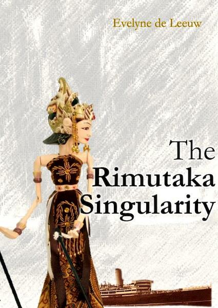 The Rimutaka Singularity - Evelyne de Leeuw (ISBN 9789464800449)