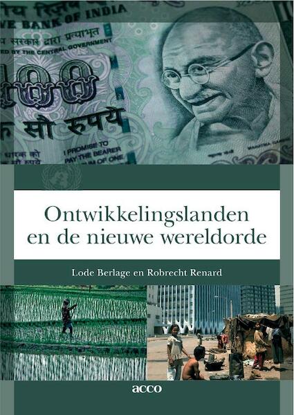 Ontwikkelingslanden en de nieuwe wereldorde - Lode Berlage, Robrecht Renard (ISBN 9789033482342)