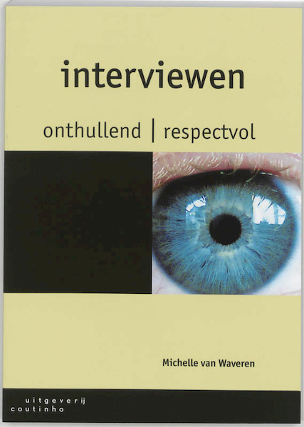 Interviewen - Michelle van Waveren (ISBN 9789062834464)