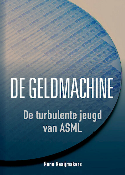 De geldmachine - René Raaijmakers (ISBN 9789082579833)