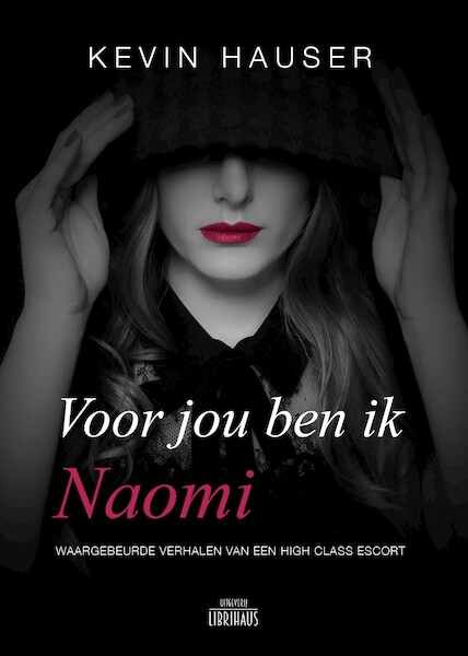 Voor jou ben ik Naomi - Kevin Hauser (ISBN 9789090357812)