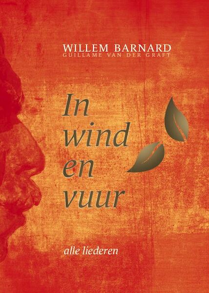 In wind en vuur - Willem Barnard (ISBN 9789493220041)