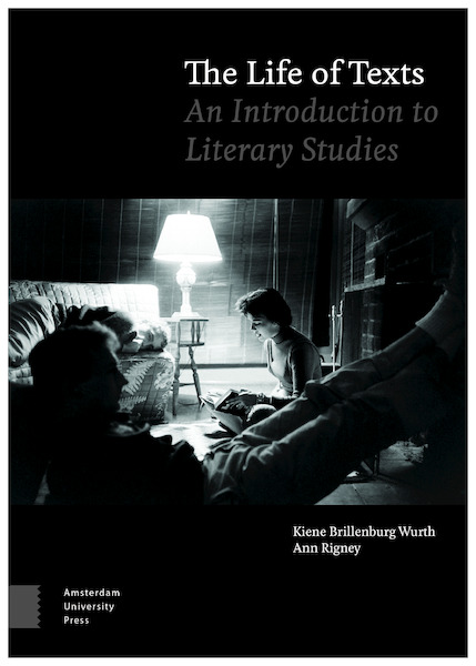 The Life of Texts - Kiene Brillenburg Wurth, Ann Rigney (ISBN 9789048551903)