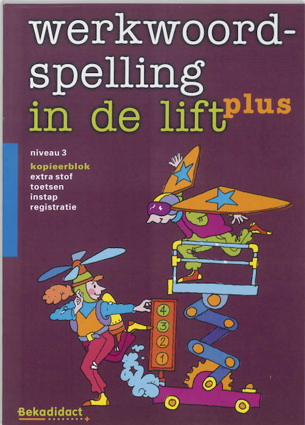 Werkwoordspelling in de lift Plus Niveau 3 Kopieerblok - (ISBN 9789026228650)