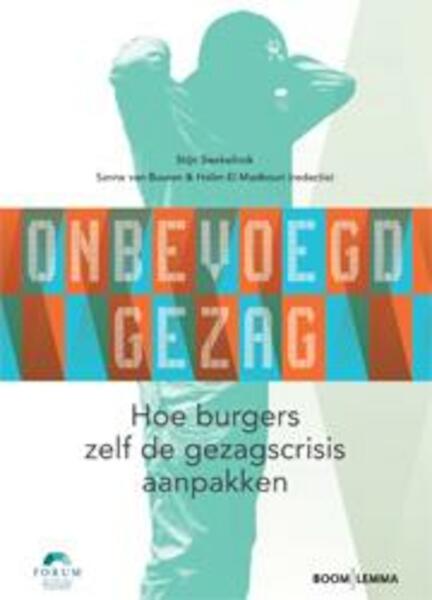 Onbevoegd gezag - (ISBN 9789059319424)