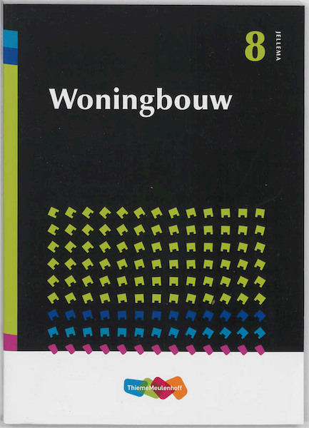 BS Jellema / Deel 8 bouwmethoden woningbouw - (ISBN 9789006580563)