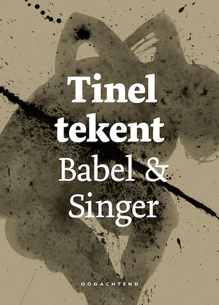 Tinel tekent Babel & Singer - Isaak Babel, Isaac Bashevis Singer (ISBN 9789492672551)
