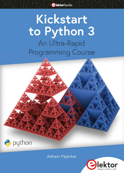 Kickstart to Python 3 - Ashwin Pajankar (ISBN 9783895764868)
