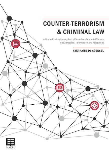 Counter-Terrorism & Criminal Law - Stephanie De Coensel (ISBN 9789046610510)