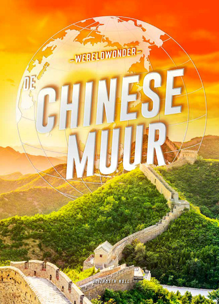 De Chinese muur - Elizabeth Noll (ISBN 9789464392517)