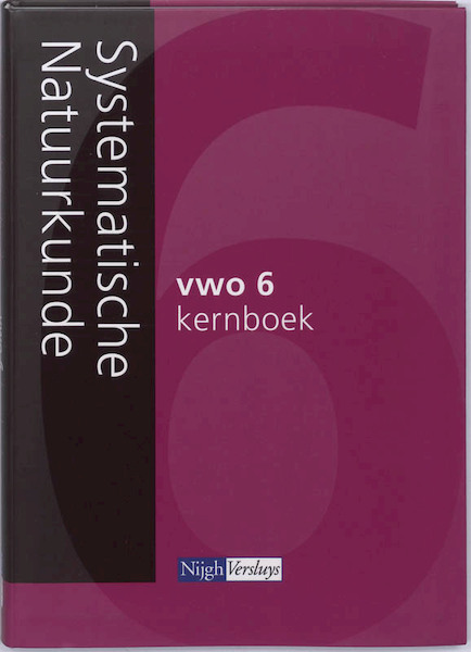 Systematische Natuurkunde 6 Vwo Kernboek - (ISBN 9789042531512)