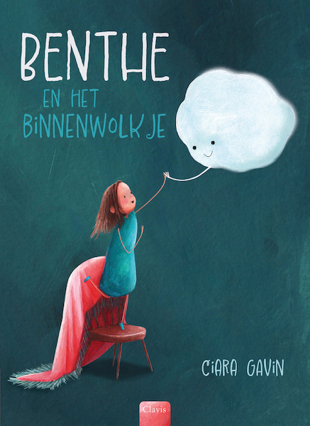 Benthe en het binnenwolkje - Ciara Gavin (ISBN 9789044847574)