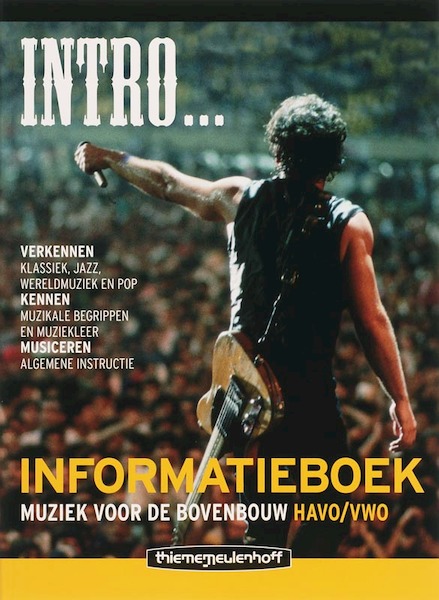 Intro... HAVO/VWO informatieboek - J. Overmars, R. van de Putte, G. van der Werf (ISBN 9789006482591)